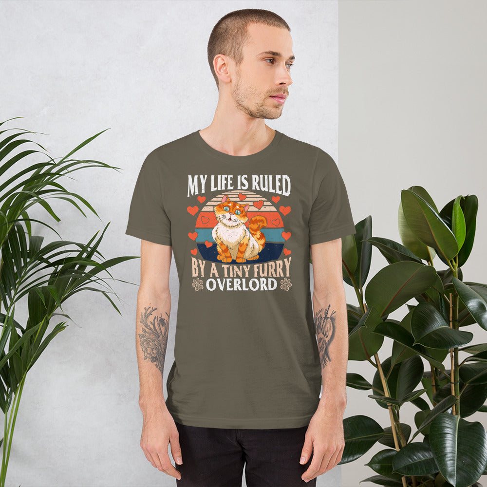 My Life Is Ruled By a tiny furry Overlord | Unisex t-shirt