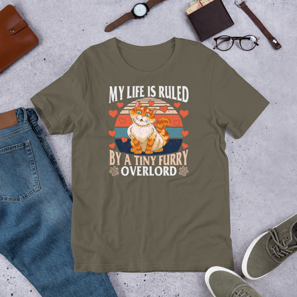 My Life Is Ruled By a tiny furry Overlord | Unisex t-shirt