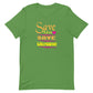 Save Lives Save Ukraine | Unisex t-shirt