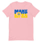 Unisex t-shirt | Make Love Not War Sunflower