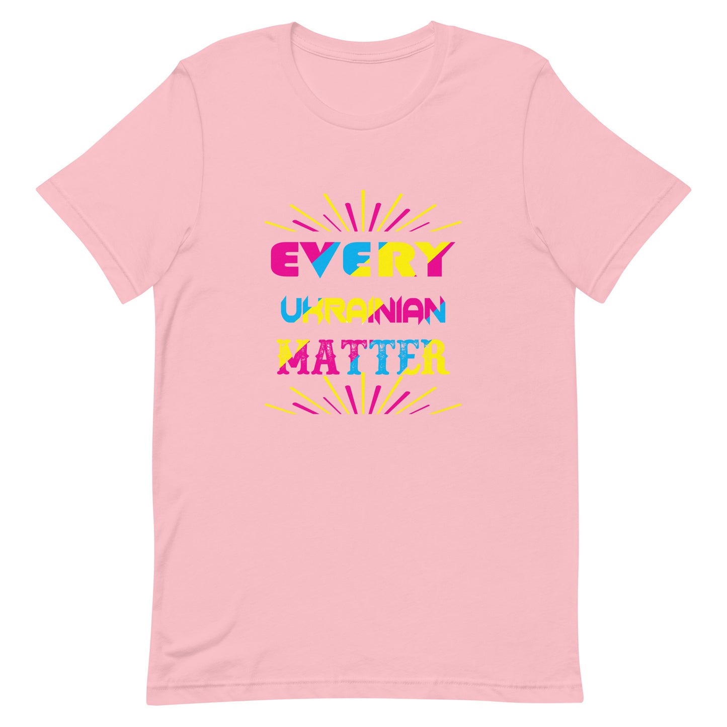Every Ukrainian Matter | Unisex t-shirt
