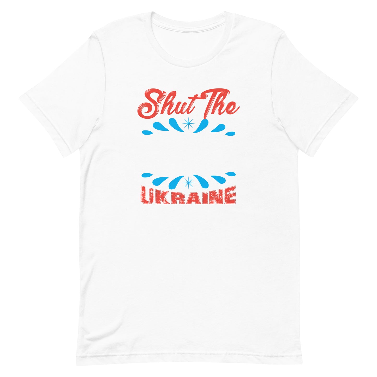 Shut The Sky Save Ukraine | Unisex t-shirt